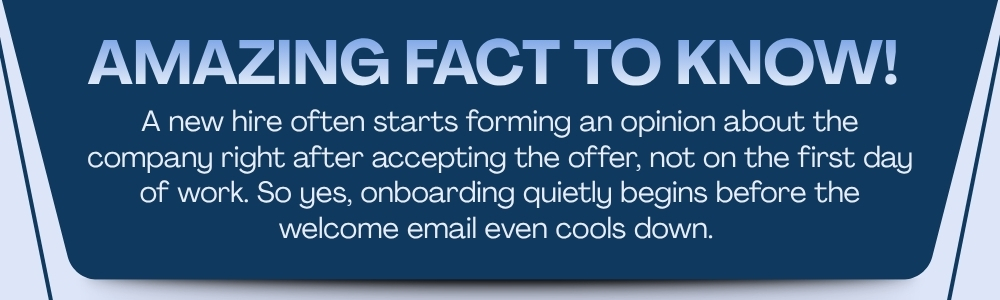 Amazing fact onboarding starts before day one shaping hire view