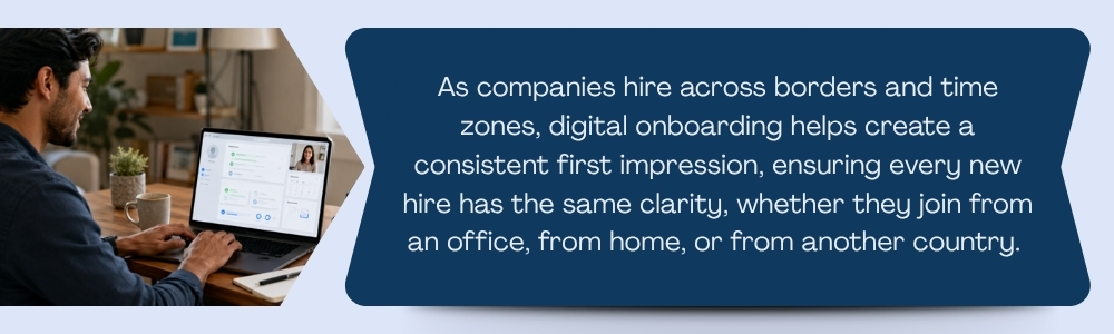 Digital onboarding creates consistent first impression for global hires