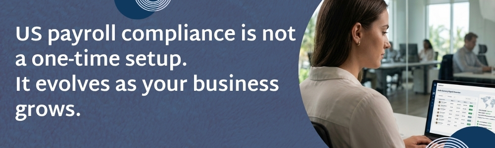 US payroll compliance changes as businesses grow and expand operations